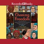 Chasing Freedom