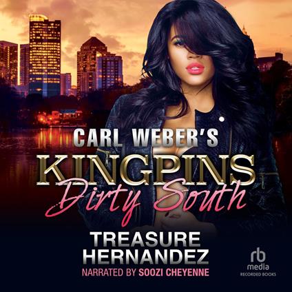 Carl Weber's Kingpins: The Dirty South