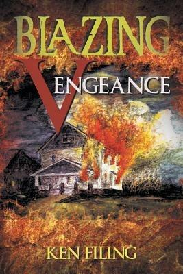Blazing Vengeance - Ken Filing - cover