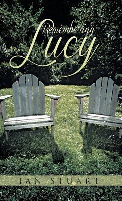Remembering Lucy - Ian Stuart - cover
