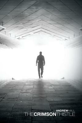 The Crimson Thistle - Andrew Hall - cover