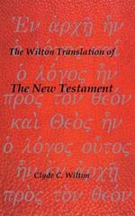 The Wilton Translation of the New Testament
