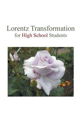 Lorentz Transformation for High School Students - Sauce Huang - cover