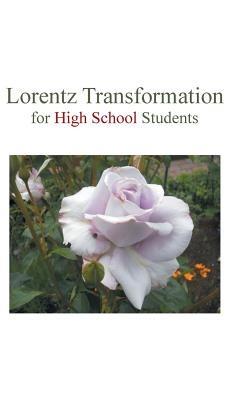 Lorentz Transformation for High School Students - Sauce Huang - cover