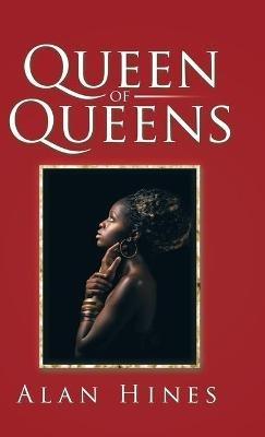 Queen of Queens - Alan Hines - cover