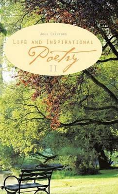 Life and Inspirational Poetry: II - John Crawford - cover