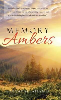 Memory Ambers - Satyapal Anand - cover