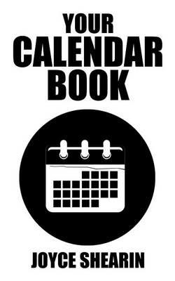 Your Calendar Book - Joyce Shearin - cover