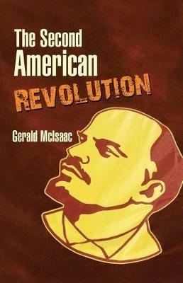 The Second American Revolution - Gerald McIsaac - cover