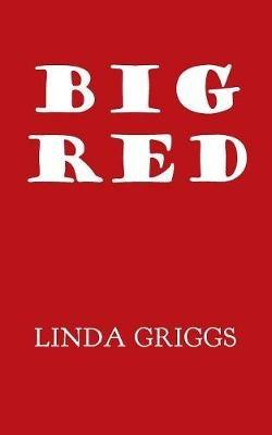 Big Red - Linda Griggs - cover