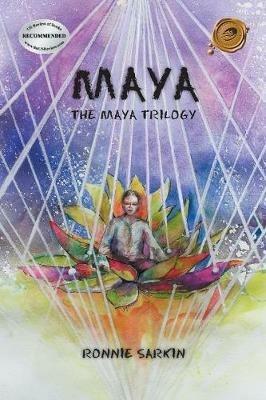 Maya: The Maya Trilogy - Ronnie Sarkin - cover