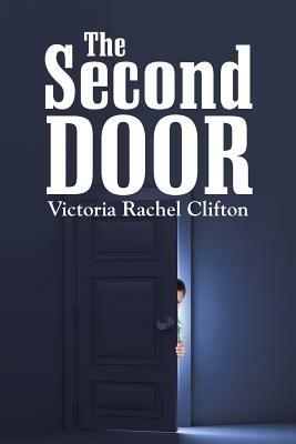 The Second Door - Victoria Rachel Clifton - cover