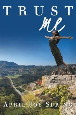 Trust Me - April Joy Spring - cover