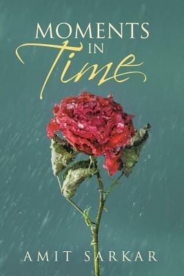 Moments in Time - Amit Sarkar - cover