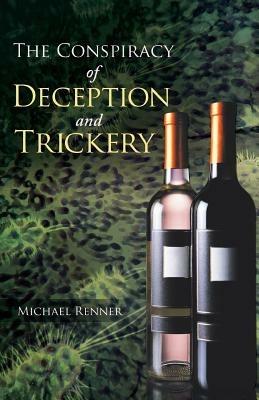 The Conspiracy of Deception and Trickery - Michael Renner - cover