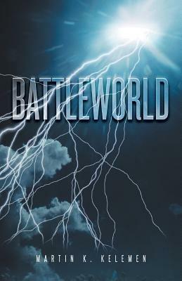 Battleworld - Martin K Kelemen - cover