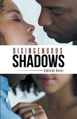 Disingenuous Shadows - Sakinah Dover - cover