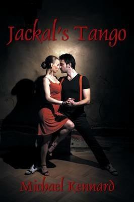 Jackal's Tango - Michael Kennard - cover