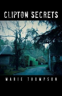 Clipton Secrets - Marie Thompson - cover