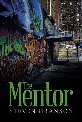 The Mentor - Steven Granson - cover
