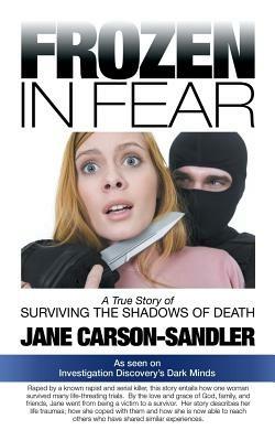 Frozen in Fear: A True Story of Surviving the Shadows of Death - cover