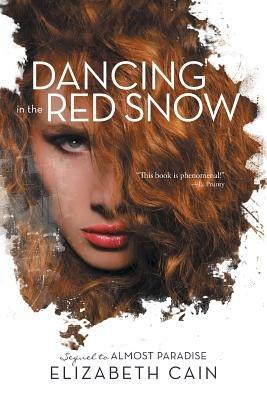 Dancing in the Red Snow - Elizabeth Cain - cover