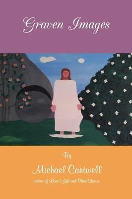 Graven Images - Michael Cantwell - cover