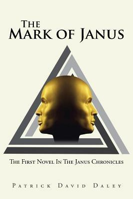 The Mark of Janus - Patrick David Daley - cover