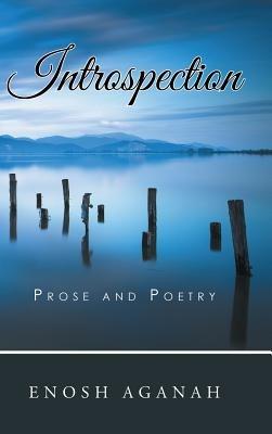 Introspection: Prose and Poetry - Enosh Aganah - cover