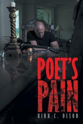 Poet's Pain - Kirk C Olson - cover