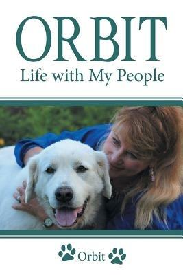 Orbit: Life with My People - Orbit - cover