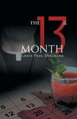 The 13Th Month - Louis Paul Degrado - cover