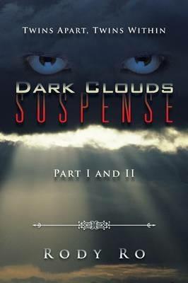Dark Clouds Suspense: Twins Apart, Twins Within - Rody Ro - cover