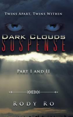 Dark Clouds Suspense: Twins Apart, Twins Within - Rody Ro - cover