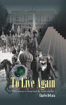 To Live Again - Charles DeLuca - cover