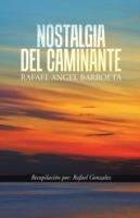 Nostalgia del Caminante
