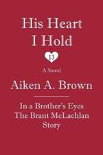 His Heart I Hold