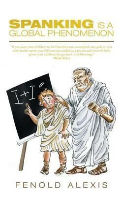 Spanking Is a Global Phenomenon - Fenold Alexis - cover