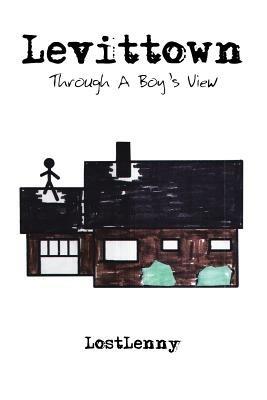 Levittown: Through A Boy's View - LostLenny - cover