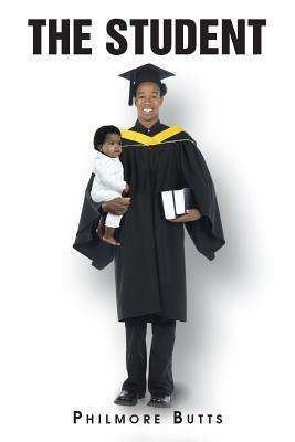 The Student - Philmore Butts - cover