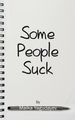 Some People Suck - Malka Yagudayev - cover