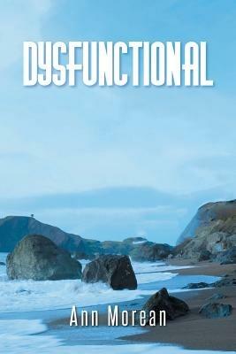 Dysfunctional - Ann Morean - cover