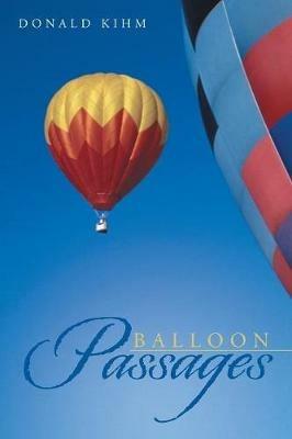 Balloon Passages - Donald Kihm - cover