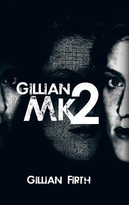 Gillian Mk2 - Gillian Firth - cover