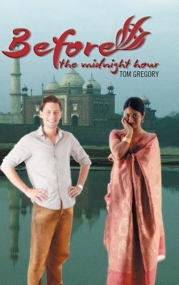 Before the Midnight Hour - Tom Gregory - cover