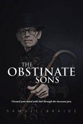 The Obstinate Sons - Samuel Braide - cover
