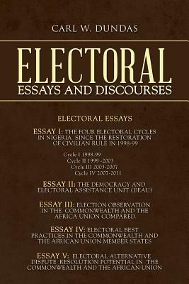 Electoral Essays and Discourses - Carl W Dundas - cover
