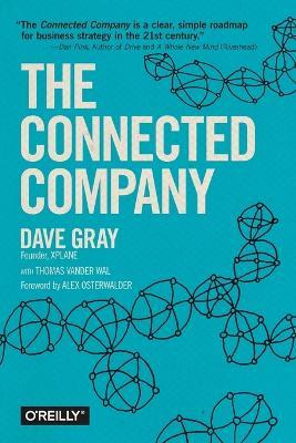 The Connected Company - Dave Gray,Thomas Vander Wal - cover