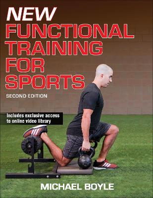 New Functional Training for Sports - Michael Boyle - cover