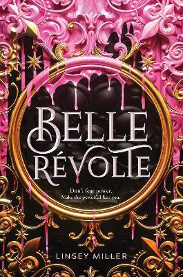 Belle Revolte - Linsey Miller - cover